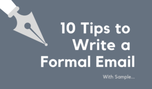 Write a Formal Email