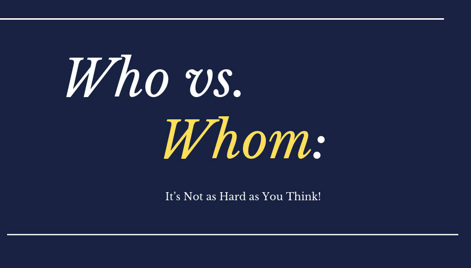 Who vs. Whom_