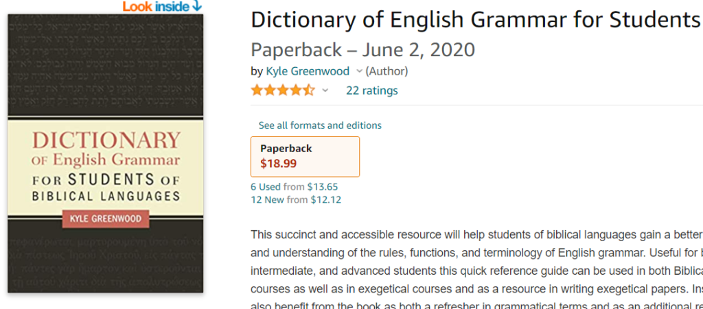 Dictionary of English Grammar for Students of Biblical Languages by Kyle Greenwood